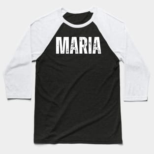 Maria Name Gift Birthday Holiday Anniversary Baseball T-Shirt